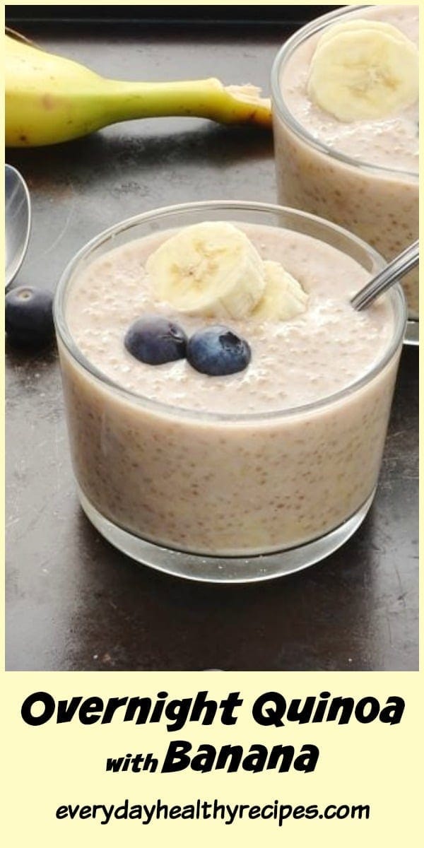 Overnight Quinoa with Banana (No Added Sugar) Everyday Healthy Recipes