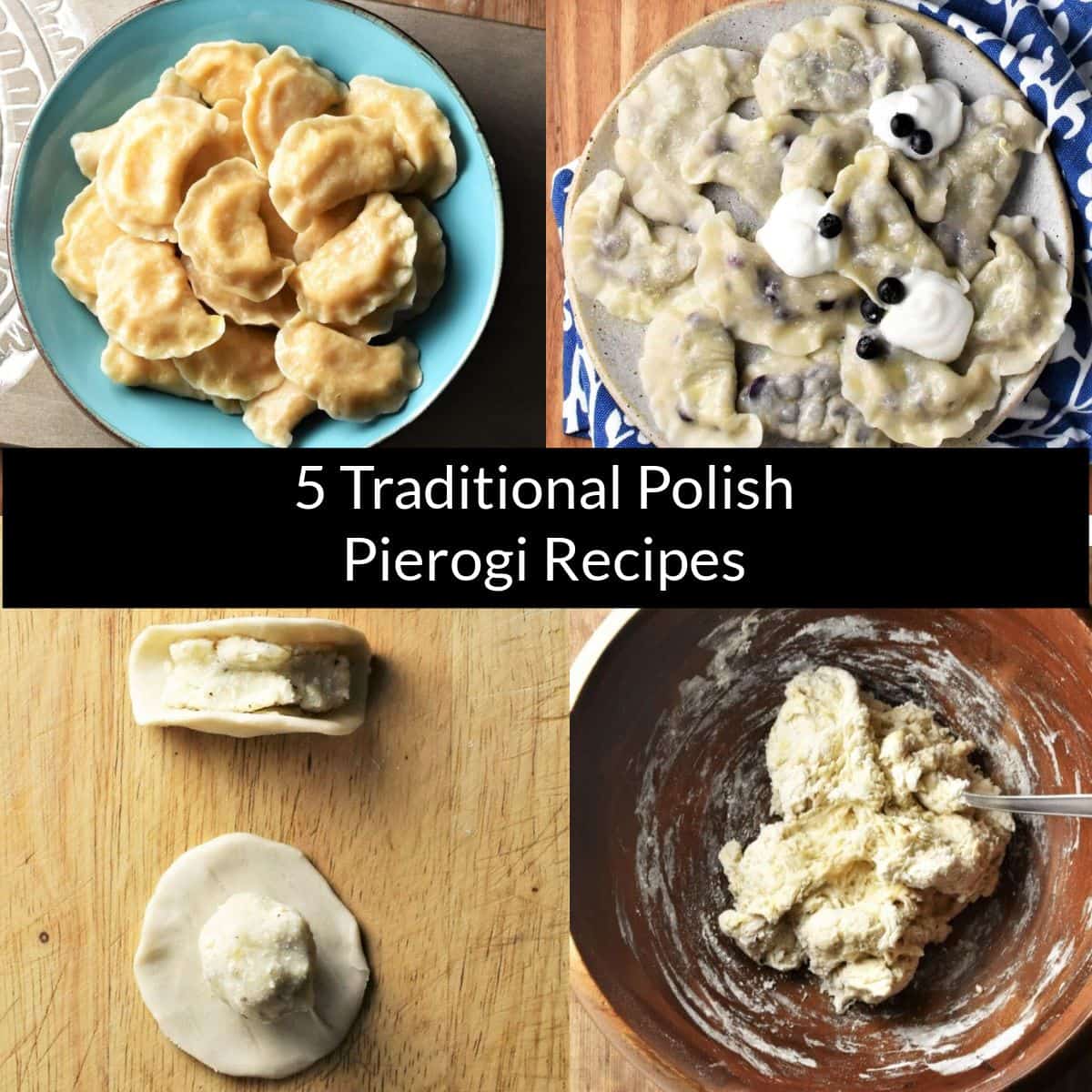 Top down view of pierogi in bowl, making pierogi and dough.